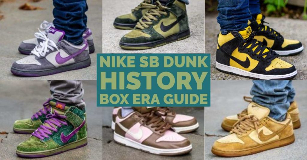 Nike SB Dunk History – Box Era Timeline Guide