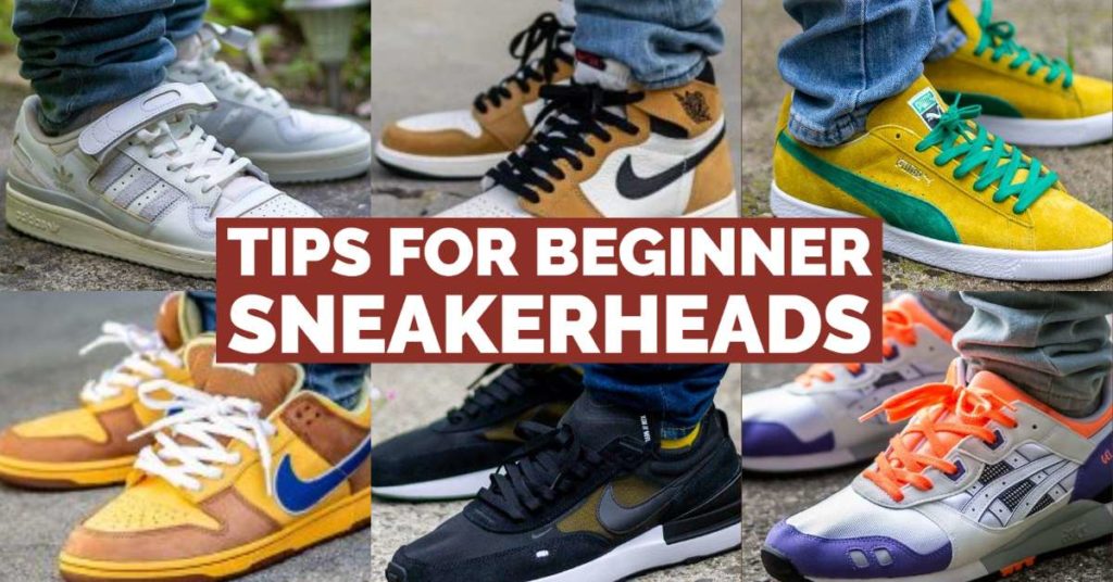 Tips For Beginner Sneakerheads