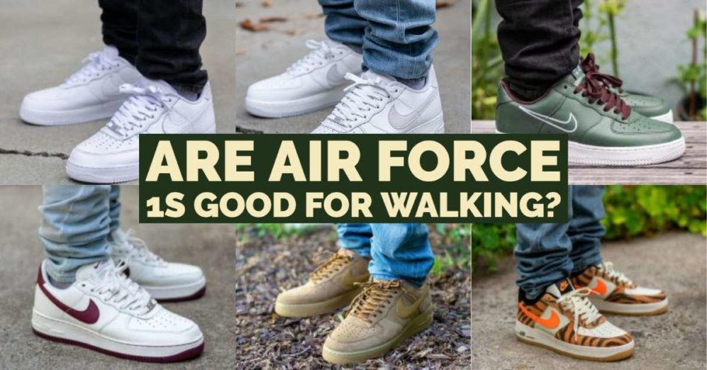 Air Force 1s As Walking Shoes