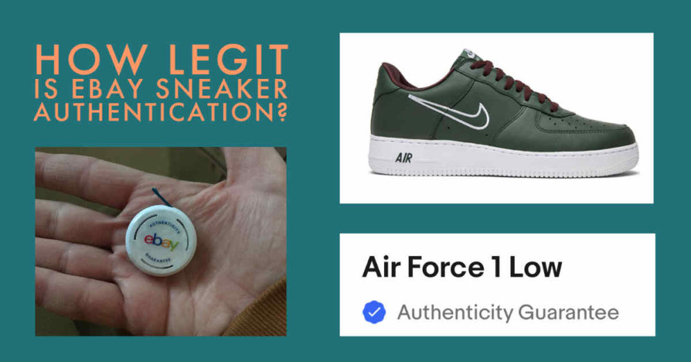 Legitimacy of Ebay Sneaker Authentication