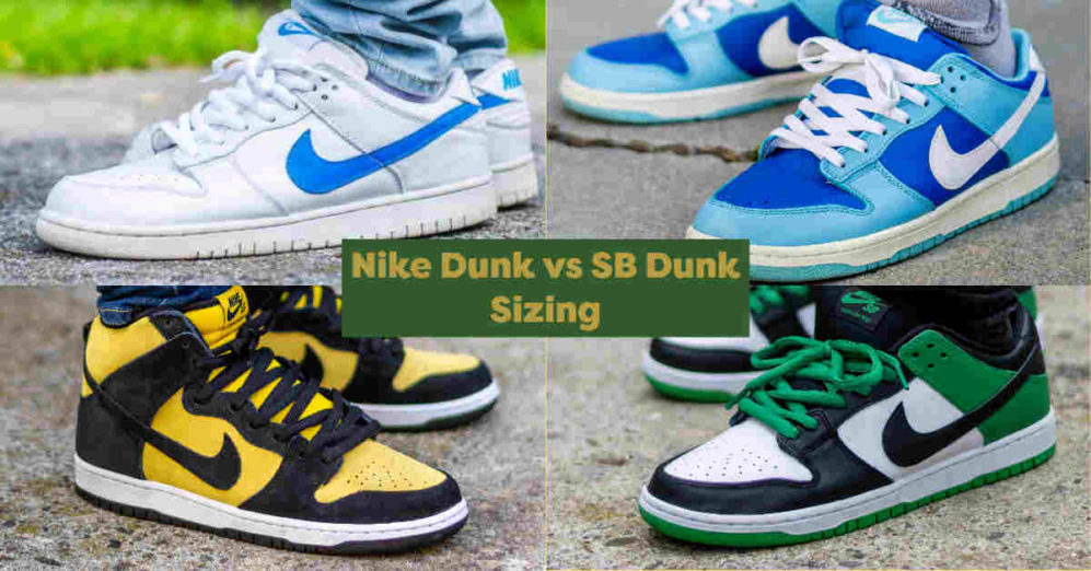 Nike Dunk vs SB Dunk Sizing