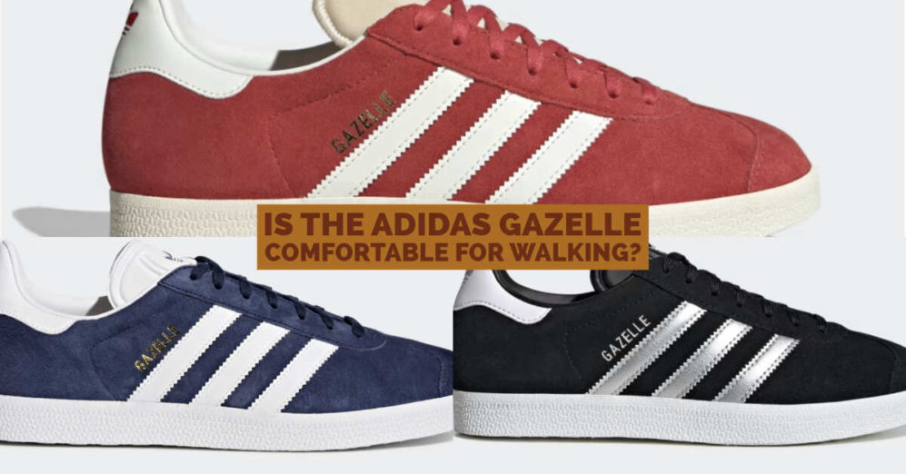 Adidas Gazelle: Comfortable for Walking